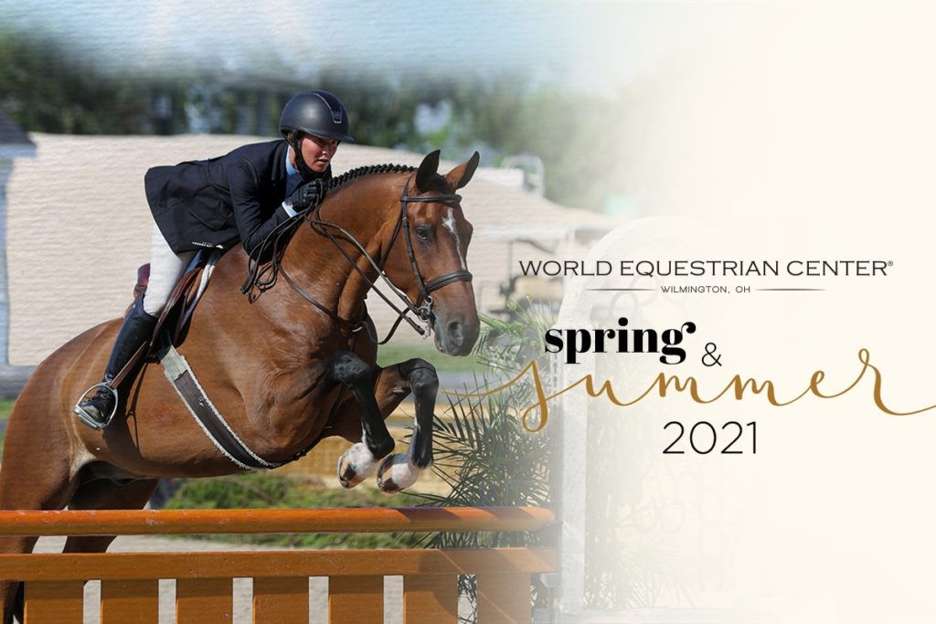 Entries Open for World Equestrian Center Wilmington USEFSanctioned